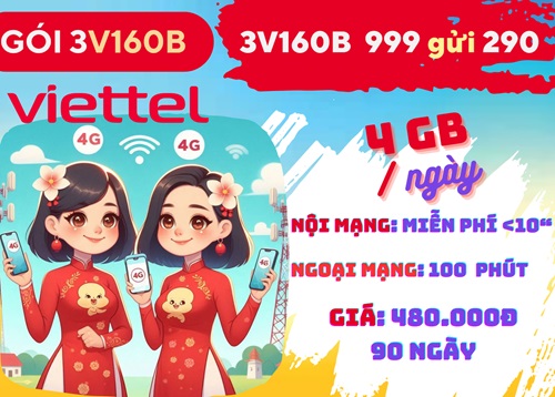 Gói cước 3V160B Viettel miễn phí gọi 3 tháng kèm ưu đãi 360GB data, dùng 90 ngày